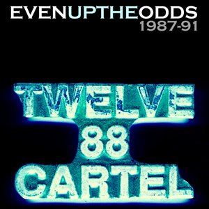 “Even Up The Odds: 1987-91”的封面