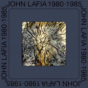 John Lafia 1980-1985