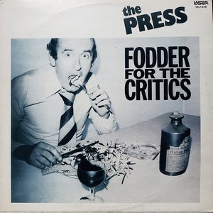 Fodder for the critics