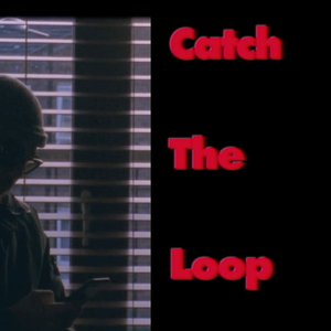 Catch The Loop