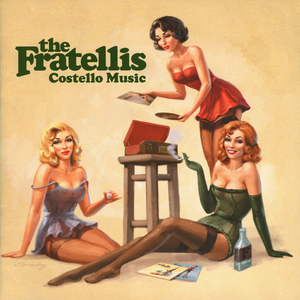 The Fratellis - Ole Black 'n' Blue Eyes