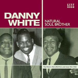 Natural Soul Brother: The Frisco Recordings and More 1963-1968
