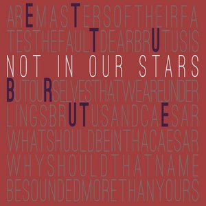 Not in Our Stars