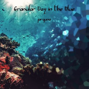 Granular Day In The Blue