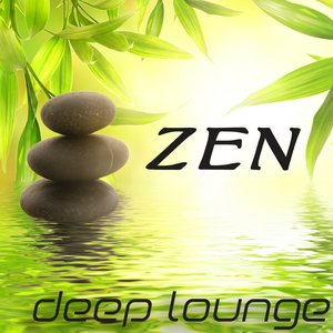 Zen Deep Lounge, Vol.1