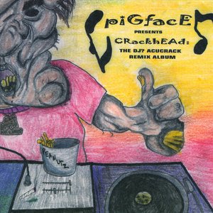 Crackhead: the DJ? Acucrack Remix Album