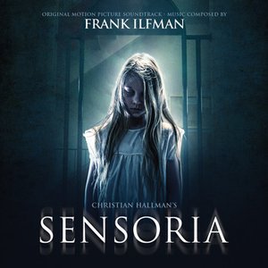 Sensoria (Original Motion Picture Soundtrack)