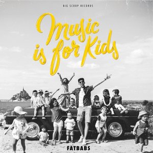 Music is for kids