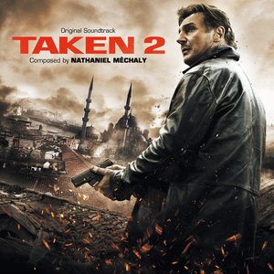 Taken 2 (Original Motion Picture Soundtrack)