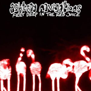 Feet Deep In The Red Juice