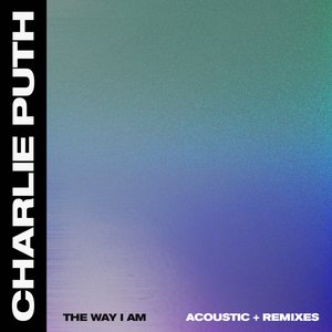 The Way I Am (Acoustic + Remixes) - EP