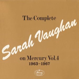 The Complete Sarah Vaughan On Mercury Vol. 4 (Part 1) - Live In Europe; 1963-1964