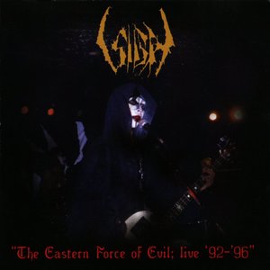 The Eastern Force Of Evil; Live '92-'96