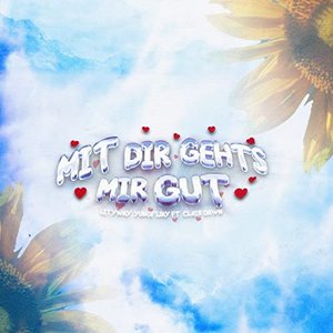 Mit dir gehts mir gut (feat. Clair Dawn)