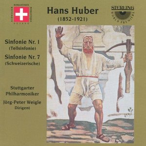 Hans Huber: Symphony No.1 and 7