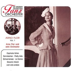 Arno Flor und sein Orchester