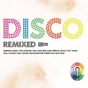 Disco Remixed Vol. 2