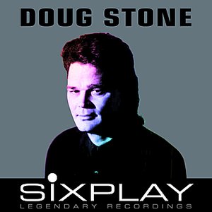 Six Play: Doug Stone - EP