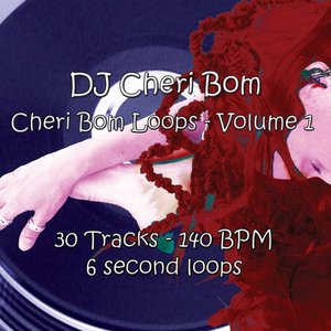 Cheri Bom Loops, Vol. 1