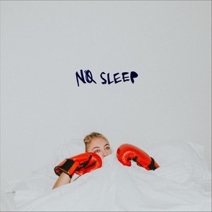 No Sleep - Single