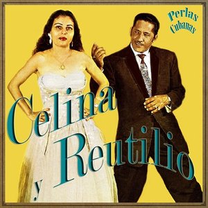 Perlas Cubanas: Celina y Reutilio