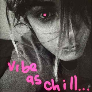 Vibe as Chill - Single