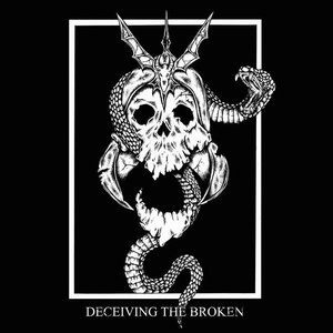 Deceiving the Broken