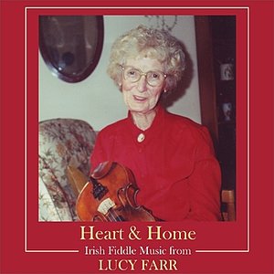 Heart & Home - Irish fiddle music from Lucy Farr