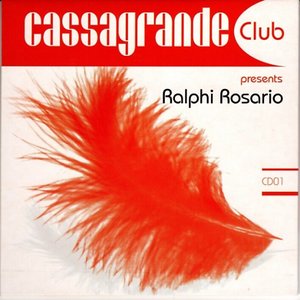 Cassagrande Presents Ralphi Rosario