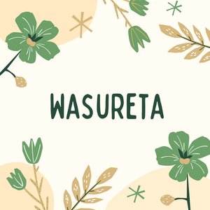 Wasureta - Single