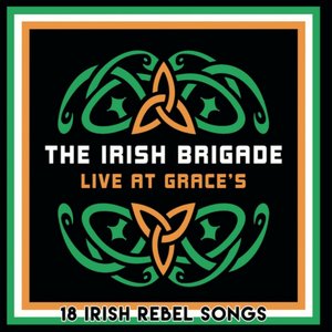 Live at Grace’s 18 Irish Rebel Songs