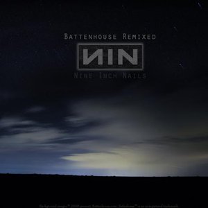 Battenhouse Remixed Nine Inch Nails