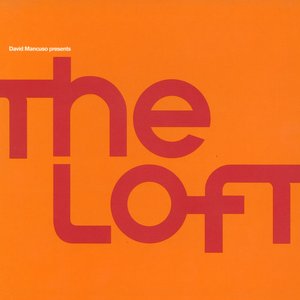 David Mancuso Presents the Loft