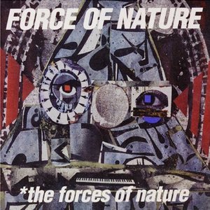 Forces of Nature