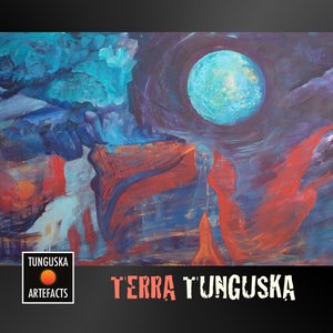 Tunguska Artefacts: Terra Tunguska