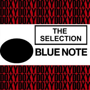 The Selection Blue Note (Doxy Collection Remastered)