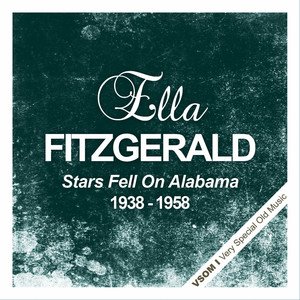 Stars Fell On Alabama (1938 - 1958)