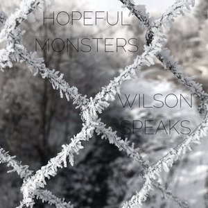Hopeful Monsters