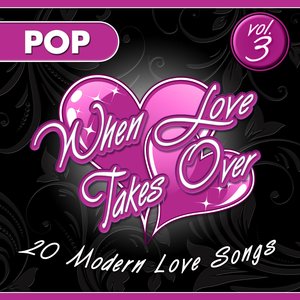 When Love Takes Over, Vol. 3 (Pop Version)