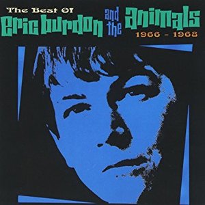 “The Best Of Eric Burdon & The Animals, 1966-1968”的封面