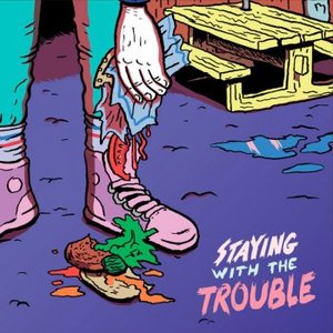 Staying With the Trouble - Single