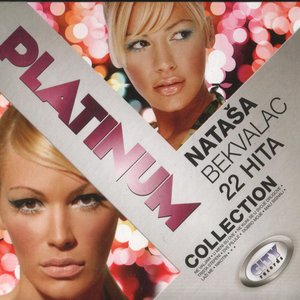 Natasa Bekvalac - Platinum Collection