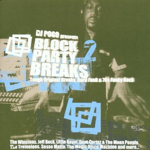 Block Party Breaks 2 (Tough Original Breaks, Hard Funk & 70s Funky Rock)