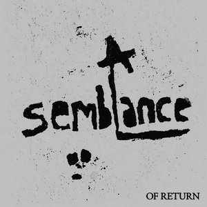 A Semblance: Of Return