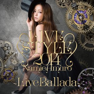 LIVE STYLE 2014 ~LIVE Ballada~