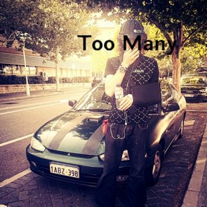 Too Many - Single