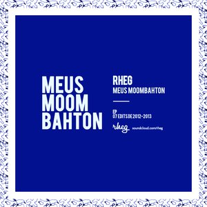 Meus Moombahton EP
