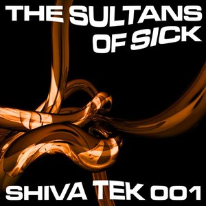 The Sultans Of Sick