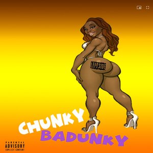 Chunky Badunky