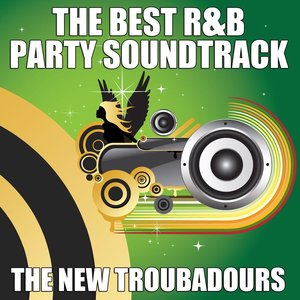 The Best R&B Party Soundtrack